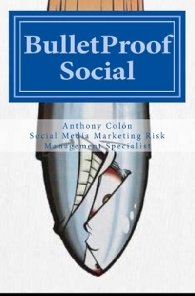 Cover for A D C · BulletProof Social (Pocketbok) (2016)