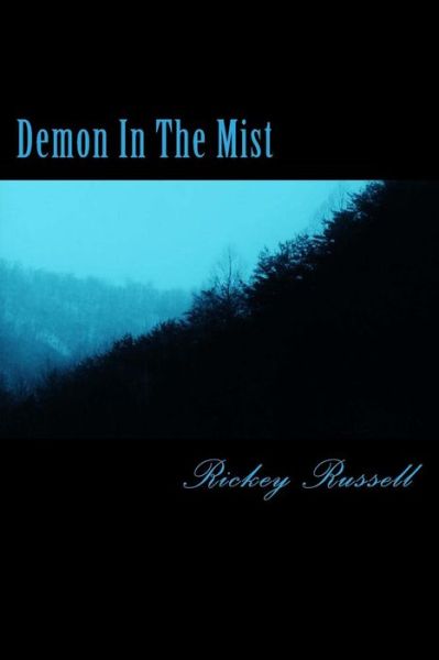 Cover for Rickey a Russell · Demon in the Mist (Taschenbuch) (2012)