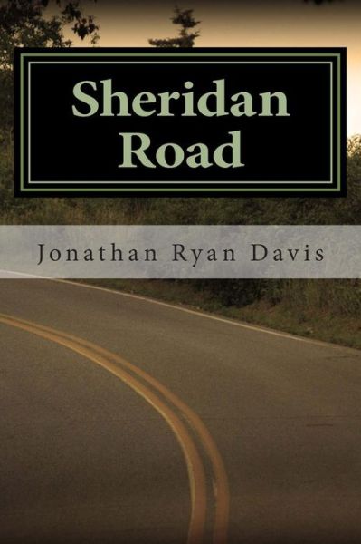 Cover for Jonathan Ryan Davis · Sheridan Road (Paperback Book) (2013)