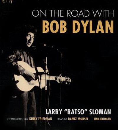 Cover for Larry &quot;Ratso&quot; Sloman · On the Road with Bob Dylan (CD) (2013)