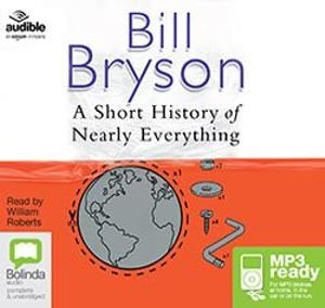 Cover for Bill Bryson · A Short History of Nearly Everything (Audiobook (MP3)) [Unabridged edition] (2016)