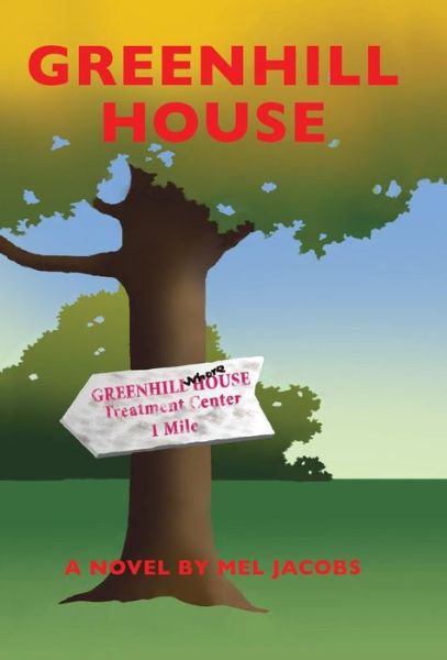 Cover for Mel Jacobs · Greenhill House (Hardcover Book) (2014)