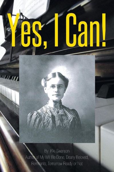 Cover for Kiki Swanson · Yes, I Can! (Paperback Book) (2014)