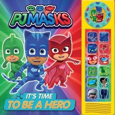 Cover for Pj Masks · It's Time to Be a Hero (Book)