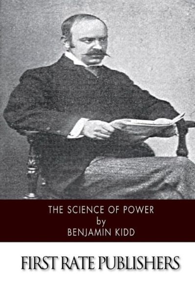 Cover for Benjamin Kidd · The Science of Power (Paperback Book) (2015)