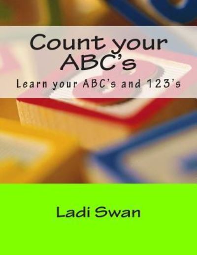 Cover for Ladi Swan · Count your ABC's (Paperback Book) (2015)