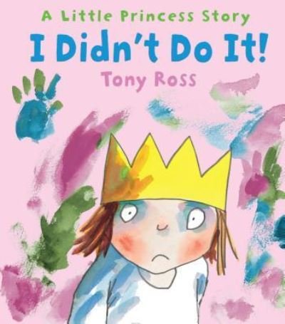 Cover for Tony Ross · I didn't do it! (Bog) [American edition. edition] (2016)