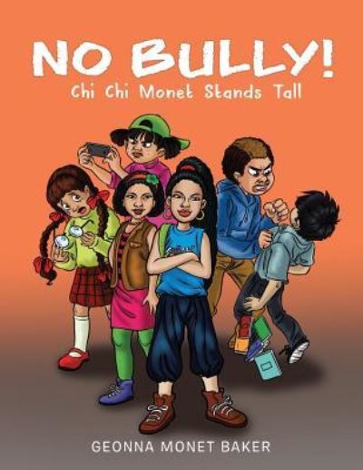 Cover for Geonna Monet Baker · No Bully (Pocketbok) (2017)