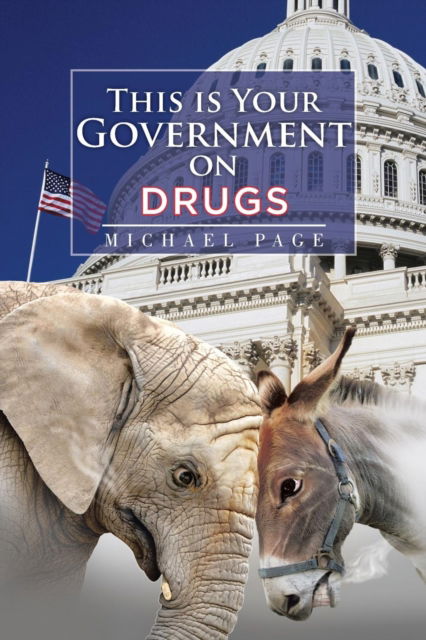 Cover for Michael Page · This is Your Government on Drugs (Taschenbuch) (2015)