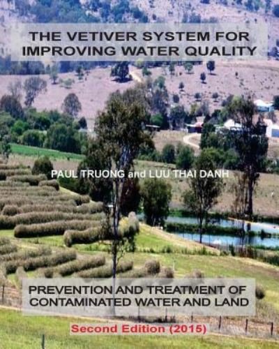 Cover for Luu Thai Danh · The Vetiver System For Improving Water Quality (Paperback Bog) (2015)