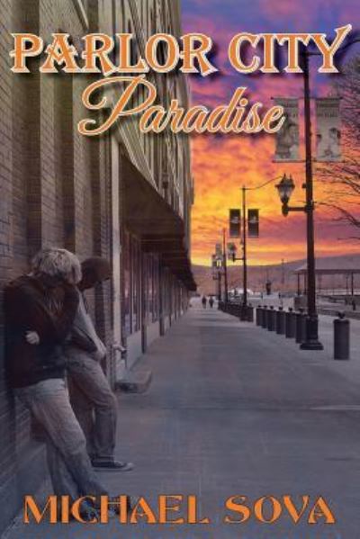 Michael Sova · Parlor City Paradise (Paperback Book) (2016)