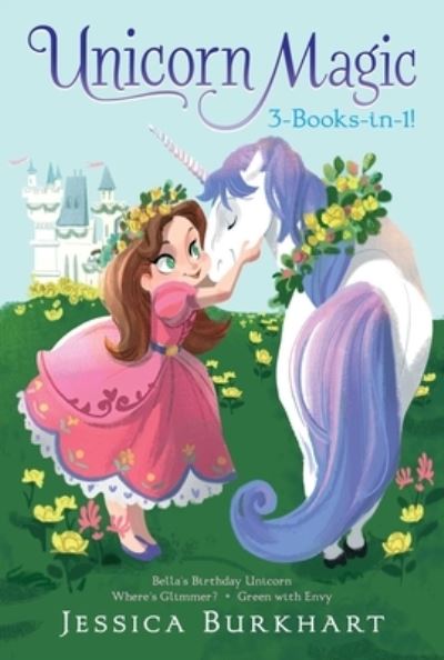 Cover for Jessica Burkhart · Unicorn Magic 3-Books-In-1! (Paperback Book) (2018)