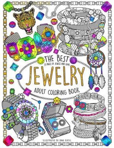 Cover for Dani Kates · The Best Jewelry Adult Coloring Book (Paperback Book) (2016)