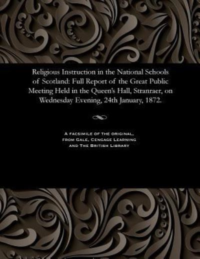 Cover for Religious Instruction in the National Schools of Scotland (Paperback Book) (1901)