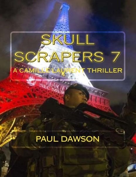 Cover for Paul Dawson · Skull Scrapers 7 (Paperback Bog) (2016)