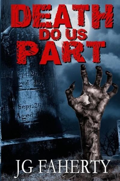 Cover for Jg Faherty · Death Do Us Part (Paperback Book) (2016)