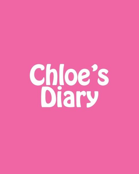 Cover for Maisy Millard · Chloe's Diary (Paperback Book) (2016)