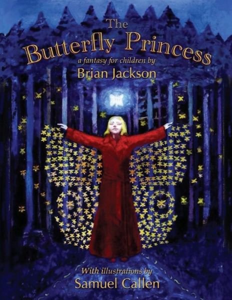 Cover for Brian Jackson · The Butterfly Princess (Paperback Book) (2016)