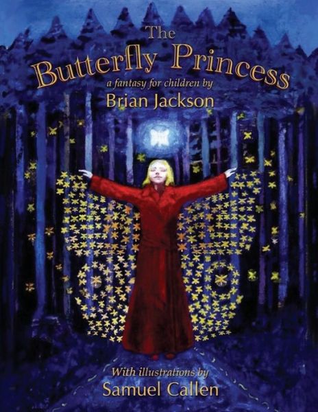 Cover for Brian Jackson · The Butterfly Princess (Paperback Book) (2016)