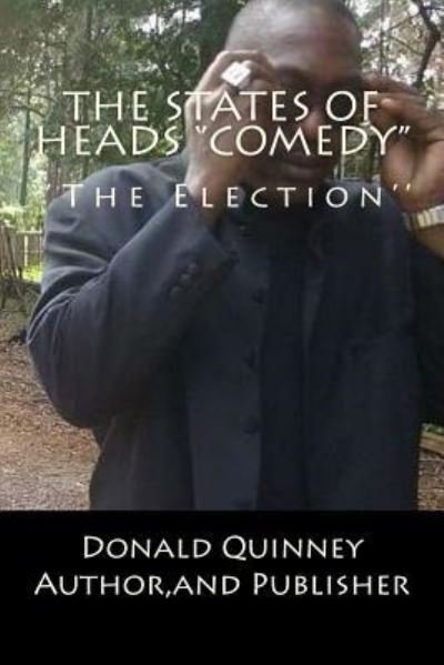 Cover for Donald James Quinney · The States Of Heads (Paperback Book) (2017)