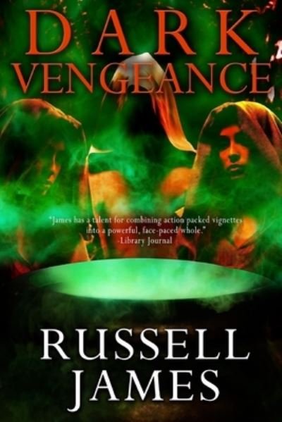 Cover for Russell James · Dark Vengeance (Paperback Book) (2014)