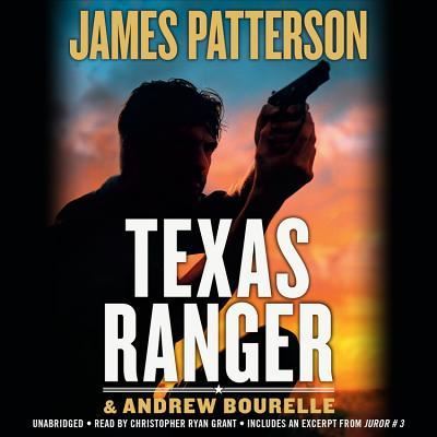 Texas Ranger - James Patterson - Other - Hachette Audio - 9781549119989 - September 13, 2018