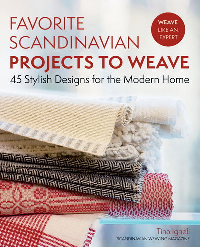 Cover for Tina Ignell · Favorite Scandinavian Projects to Weave (Pocketbok) (2018)