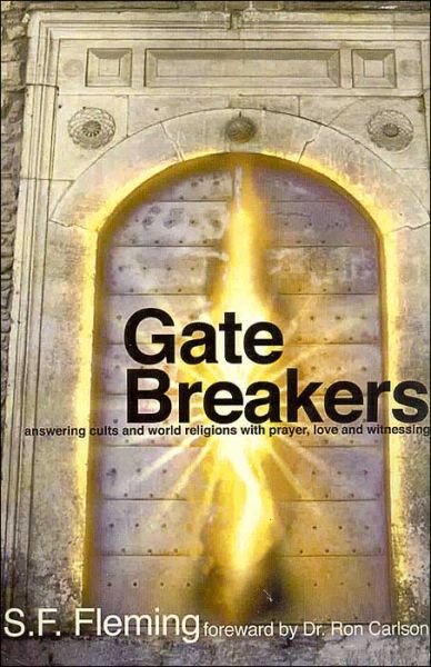 Cover for Stanley F. Fleming · Gate Breakers (Paperback Book) (2003)