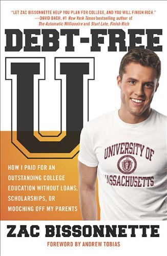 Cover for Zac Bissonnette · Debt-free U (Paperback Book) (2010)