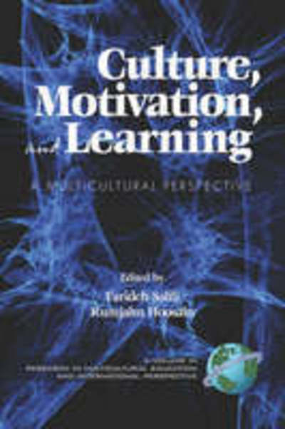Cover for Farideh Salili · Culture, Motivation and Learning: a Multicultural Perspective (Pb) (Paperback Book) (2007)