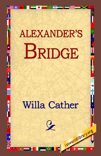 Cover for Willa Cather · Alexander's Bridge (Taschenbuch) (2004)
