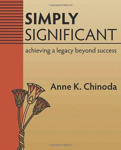 Cover for Anne K Chinoda · Simply Significant: Leaving a Legacy of Hope (Pocketbok) (2009)