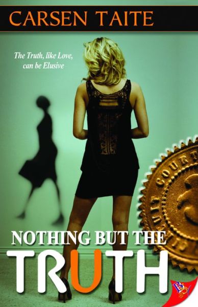 Cover for Carsen Taite · Nothing but the Truth (Paperback Book) (2011)