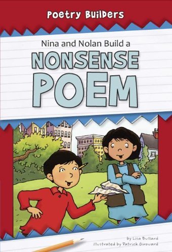 Cover for Lisa Bullard · Nina and Nolan Build a Nonsense Poem (Poetry Builders) (Taschenbuch) (2011)