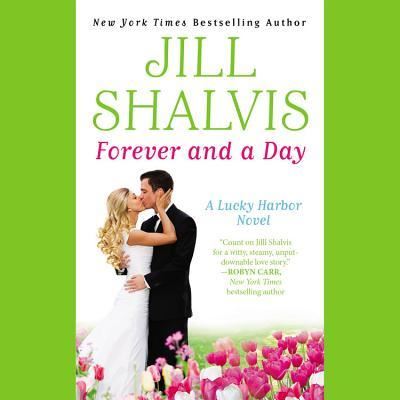 Cover for Jill Shalvis · Forever and a Day (N/A) (2012)