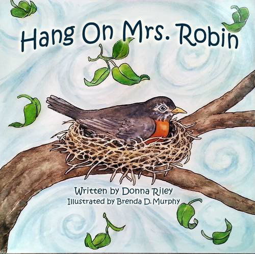 Cover for Donna Riley · Hang on Mrs. Robin (Paperback Book) (2014)