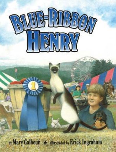 Cover for Mary Calhoun · Blue-Ribbon Henry (Hardcover Book) [Reprint edition] (2018)