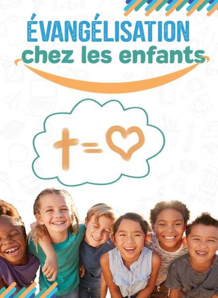 Cover for Rafael Serrano · E?vange?lisation chez les enfants (Paperback Book) (2021)