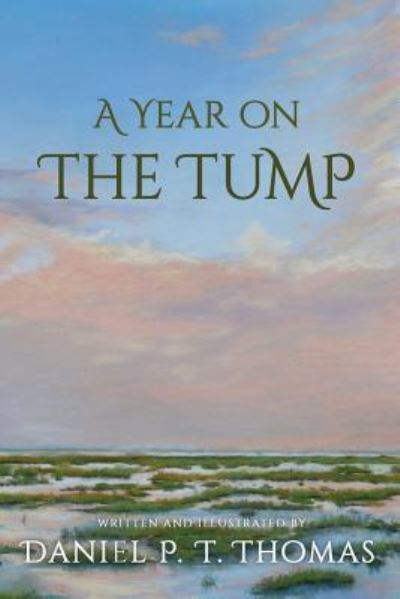 Cover for Daniel Thomas · A Year on the Tump (Paperback Book) (2019)