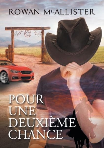 Cover for Rowan McAllister · Pour Une Deuxime Chance (Translation) (Paperback Book) (2018)