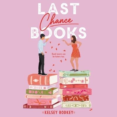 Cover for Kelsey Rodkey · Last Chance Books Library Edition (CD) (2021)