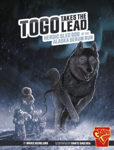 Cover for Bruce Berglund · Togo Takes the Lead (Book) (2023)