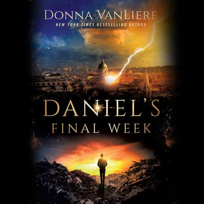 Cover for Donna VanLiere · Daniel's Final Week (CD) (2022)