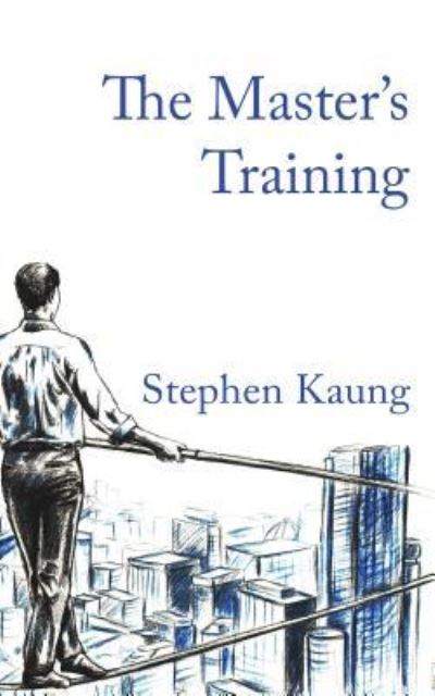 Cover for Stephen Kaung · The Master's Training (Paperback Book) (2019)