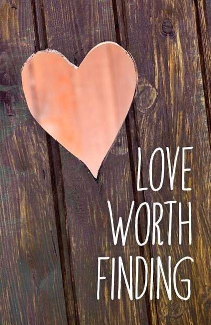 Cover for Spck · Love Worth Finding (Pack of 25) (Paperback Book) (2016)