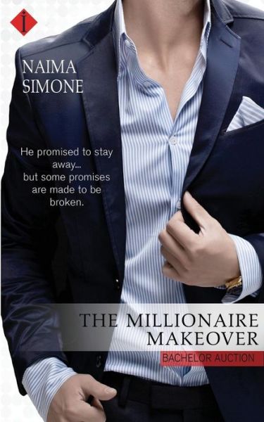 Cover for Naima Simone · The Millionaire Makeover (Paperback Book) (2016)