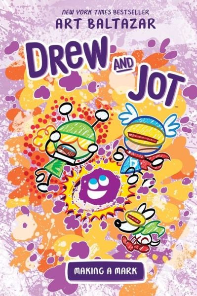 Cover for Art Baltazar · Drew and Jot: Making a Mark - Drew and Jot (Hardcover Book) (2026)