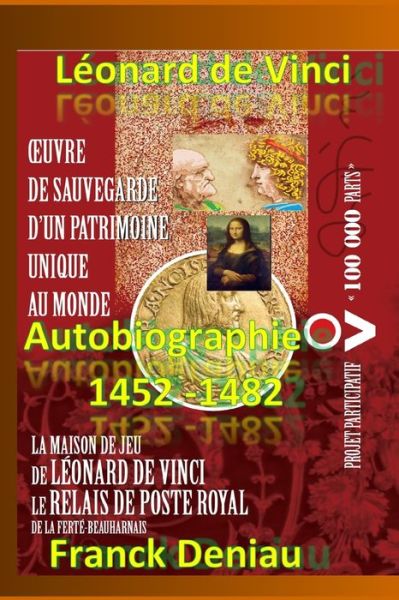 Cover for Franck Deniau · Leonard de Vinci Autobiographie 1452-1482 (Paperback Book) (2019)