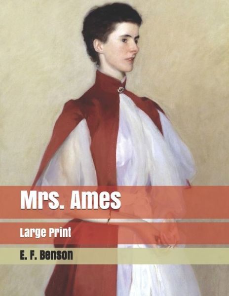 Cover for E F Benson · Mrs. Ames (Paperback Book) (2019)