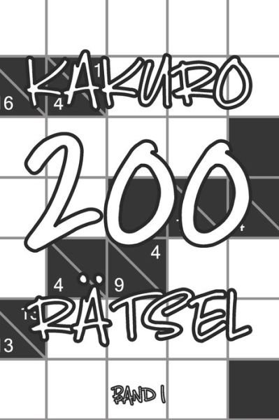 Cover for Tewebook Kakuro · Kakuro 200 Ratsel Band 1 (Paperback Book) (2019)